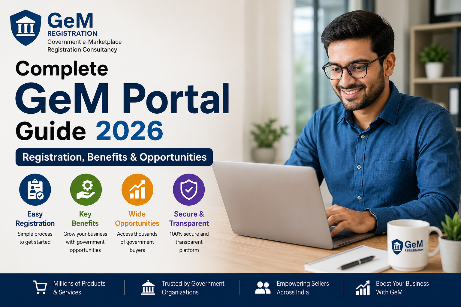 Complete GeM Portal Guide 2026 | Registration, Benefits & Opportunities
